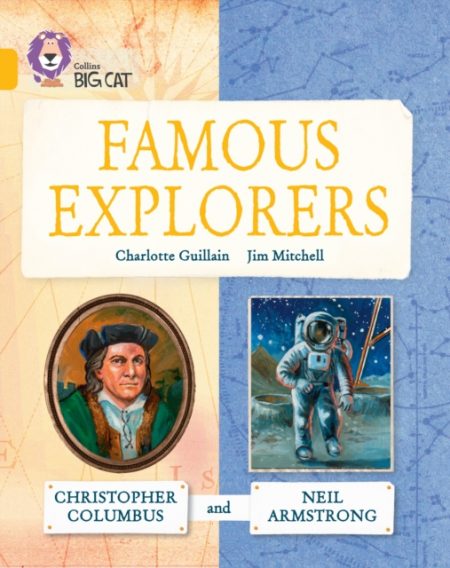 Famous Explorers: Christopher Columbus and Neil Armstrong : Band 09/Gold - 9780007591190