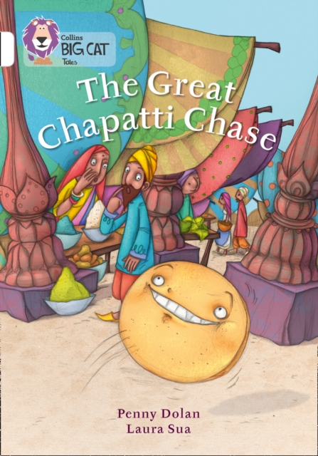 The Great Chapatti Chase : Band 10/White - 9780007591213