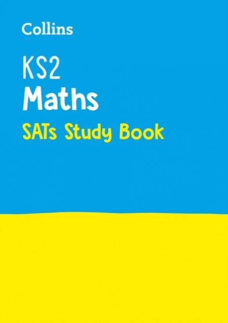 KS2 Maths SATs Study Book : For the 2024 Tests - 9780008112769