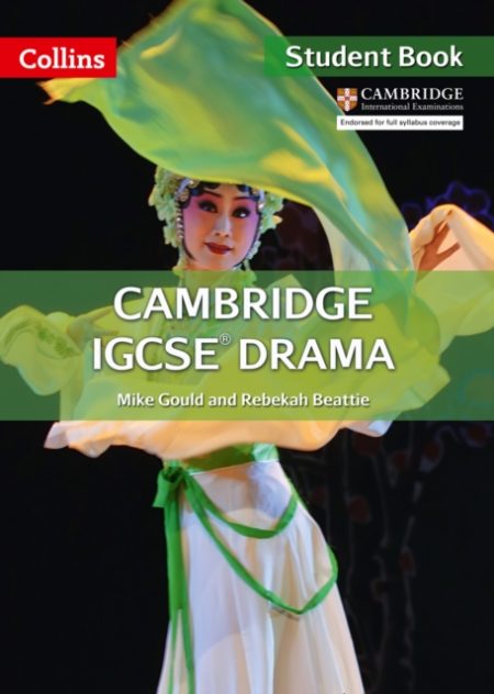 Cambridge IGCSE (TM) Drama Student's Book - 9780008124670