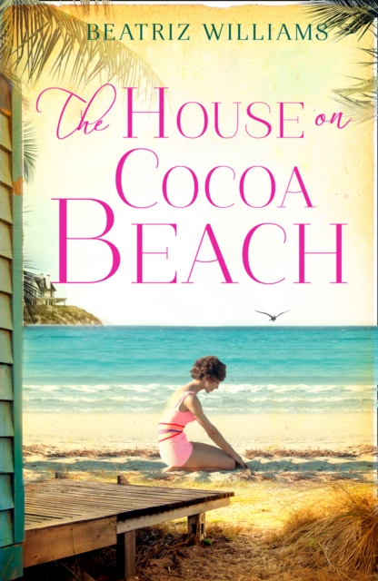 The House on Cocoa Beach - 9780008132675
