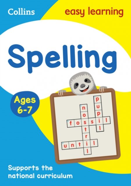 Spelling Ages 6-7 : Ideal for Home Learning - 9780008134426