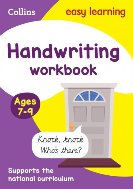 Handwriting Workbook Ages 7-9 : Ideal for Home Learning - 9780008151430