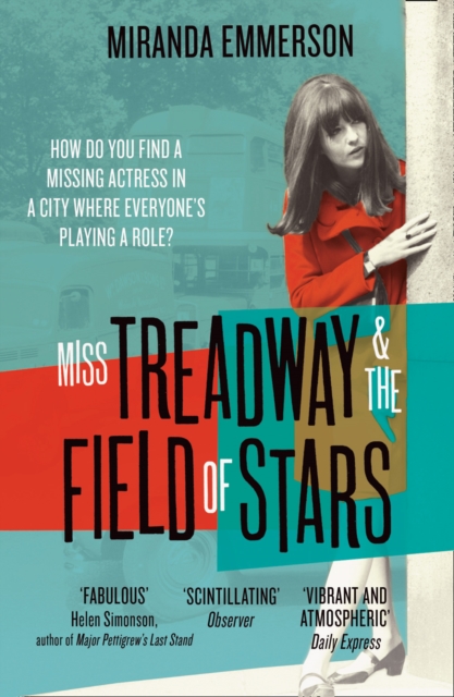 Miss Treadway & the Field of Stars - 9780008170608