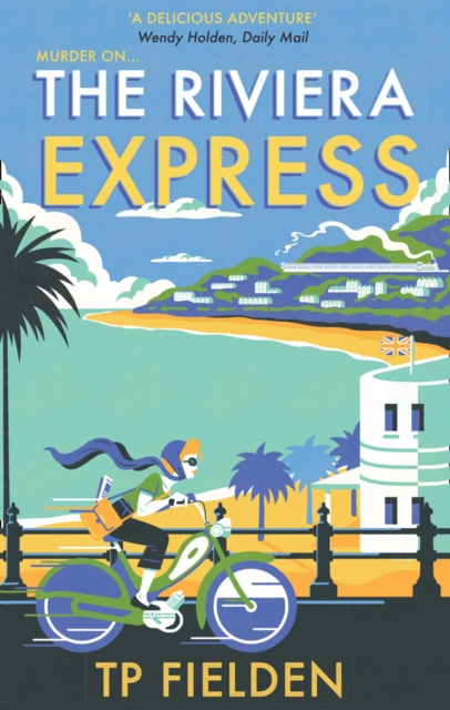 The Riviera Express : Book 1 - 9780008193706