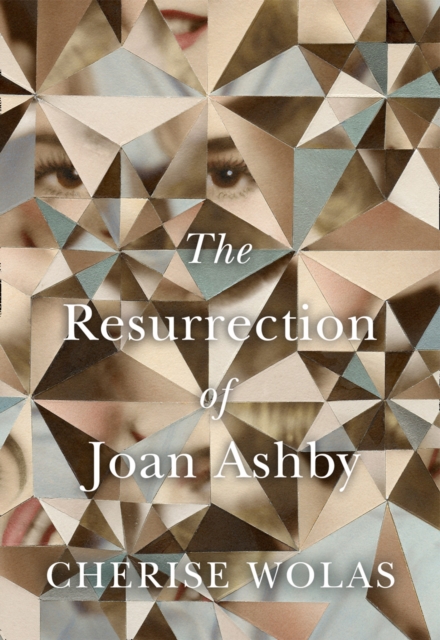 The Resurrection of Joan Ashby - 9780008201142
