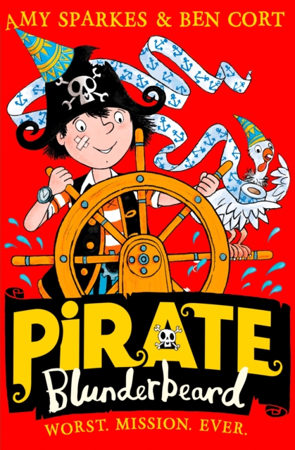Pirate Blunderbeard: Worst. Mission. Ever. : Book 3 - 9780008201906