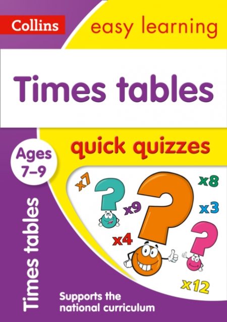 Times Tables Quick Quizzes Ages 7-9 : Ideal for Home Learning - 9780008212582