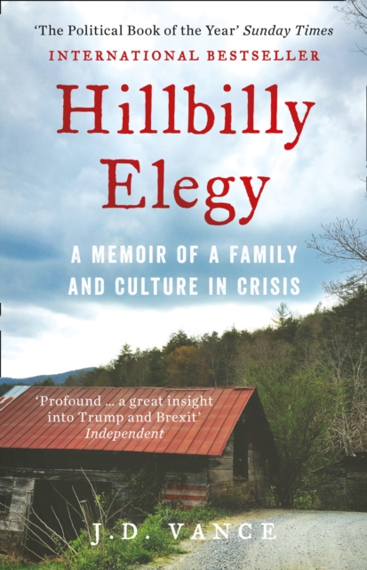 Hillbilly Elegy : A Memoir of a Family and Culture in Crisis - 9780008220563
