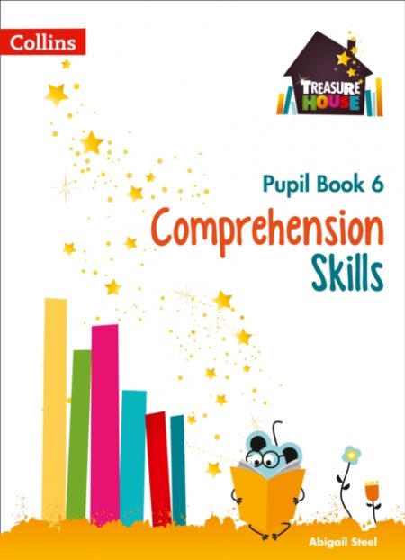 Comprehension Skills Pupil Book 6 - 9780008236397