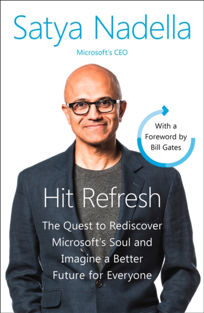 Hit Refresh : A Memoir by Microsoft's CEO - 9780008247690
