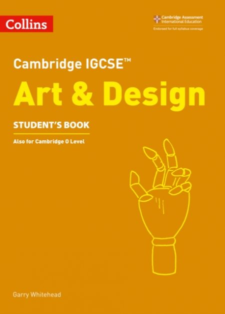 Cambridge IGCSE™ Art and Design Student’s Book - 9780008250966