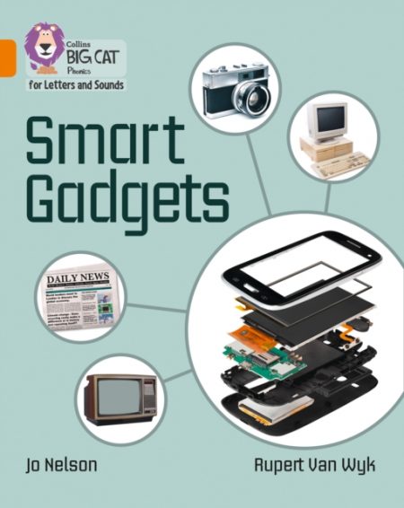Smart Gadgets : Band 06/Orange - 9780008251772