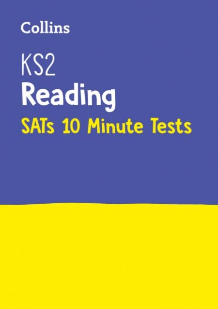 KS2 English Reading SATs 10-Minute Tests : For the 2024 Tests - 9780008335878