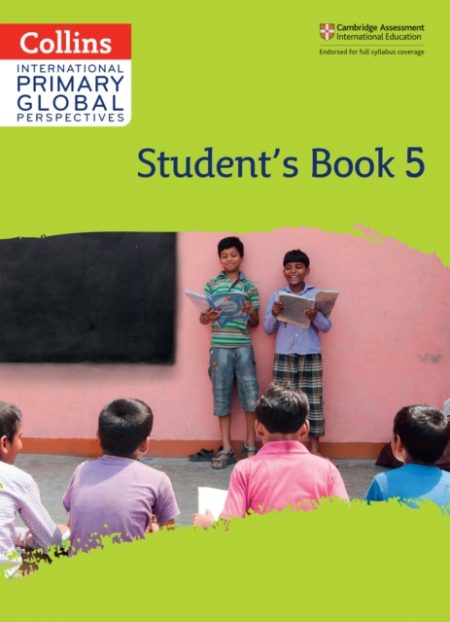 Cambridge Primary Global Perspectives Student's Book: Stage 5 - 9780008549640