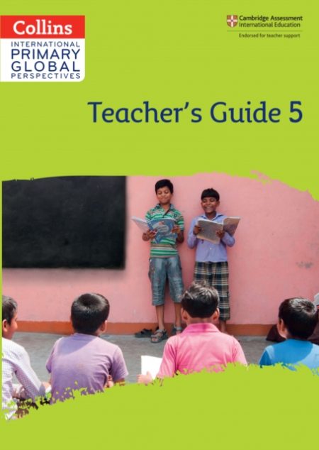 Cambridge Primary Global Perspectives Teacher's Guide: Stage 5 - 9780008549824