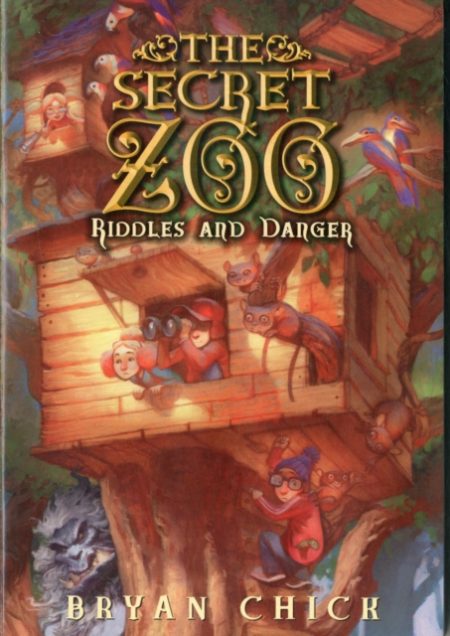 The Secret Zoo: Riddles and Danger - 9780061989285