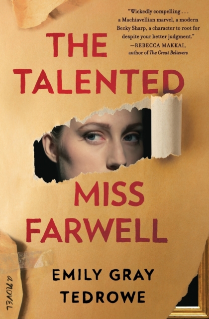 The Talented Miss Farwell : A Novel - 9780062897718