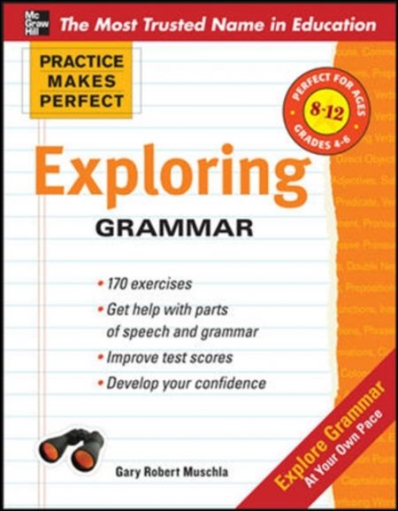 Practice Makes Perfect: Exploring Grammar - 9780071745482