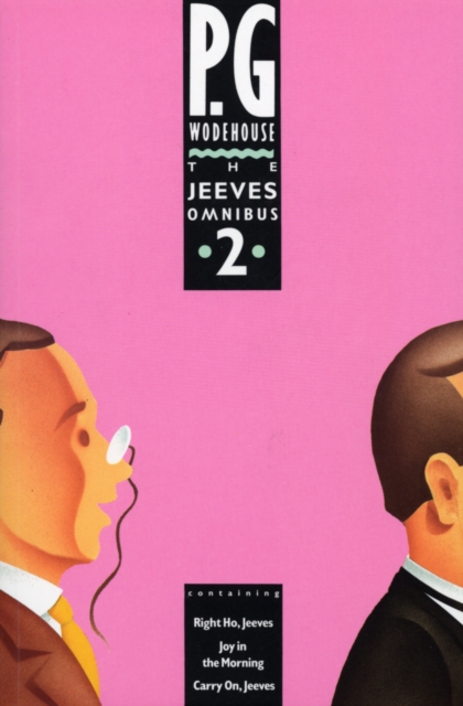 The Jeeves Omnibus - Vol 2 : (Jeeves & Wooster) - 9780091745745