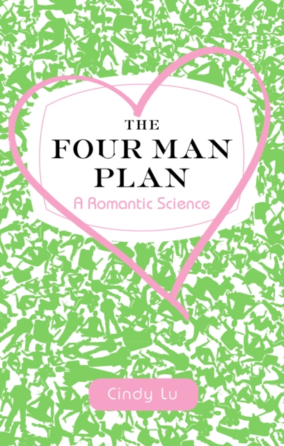 The Four Man Plan : A Romantic Science - 9780091924324