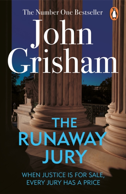 The Runaway Jury : A gripping legal thriller from the Sunday Times bestselling author - 9780099537182