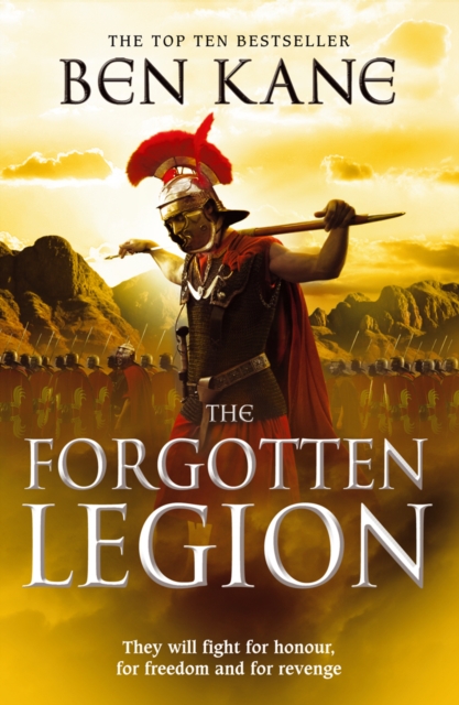The Forgotten Legion : (The Forgotten Legion Chronicles No. 1) - 9780099556282