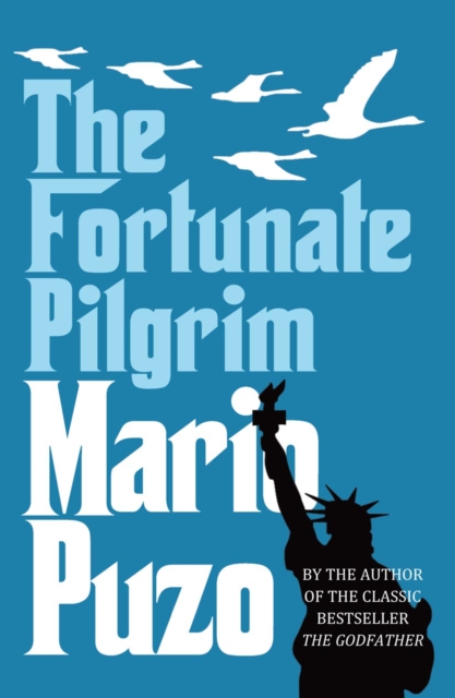 The Fortunate Pilgrim - 9780099557593