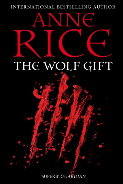 The Wolf Gift - 9780099574828