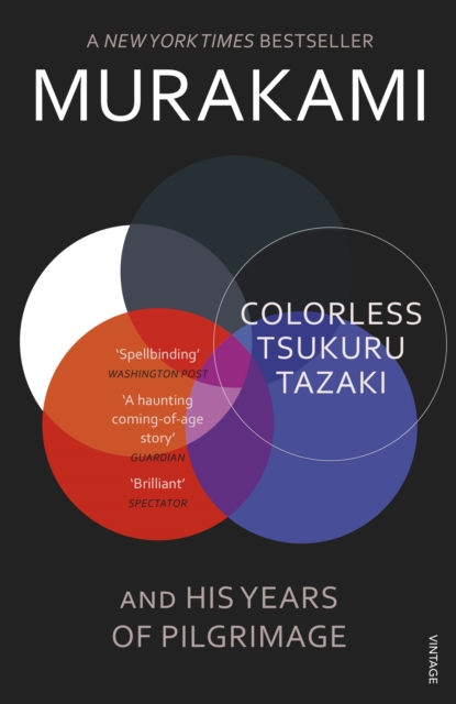 Colorless Tsukuru Tazaki and His Years of Pilgrimage - 9780099590378