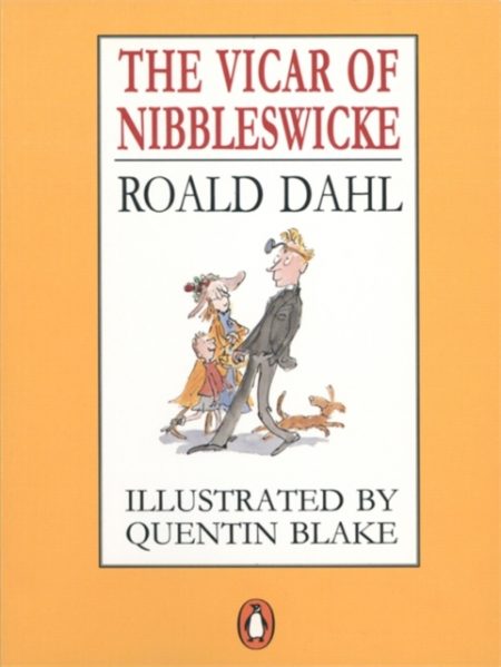 The Vicar of Nibbleswicke - 9780140348910