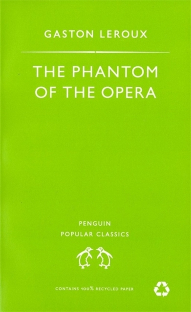 The Phantom of the Opera - 9780140621747