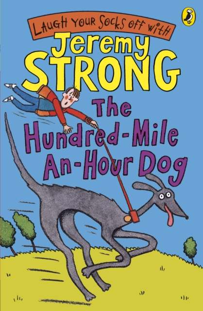 The Hundred-Mile-an-Hour Dog - 9780141322346