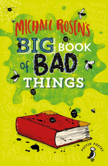 Michael Rosen's Big Book of Bad Things - 9780141324517