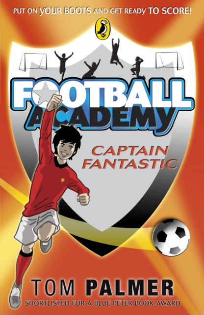 Football Academy: Captain Fantastic - 9780141324722