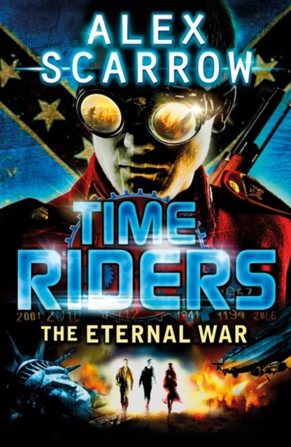 TimeRiders: The Eternal War (Book 4) - 9780141336336