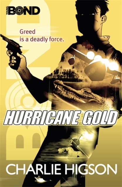 Young Bond: Hurricane Gold - 9780141343402