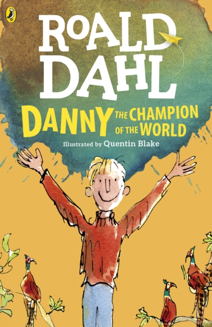 Danny the Champion of the World - 9780141365411
