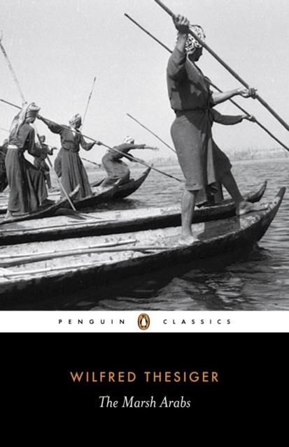 The Marsh Arabs - 9780141442082
