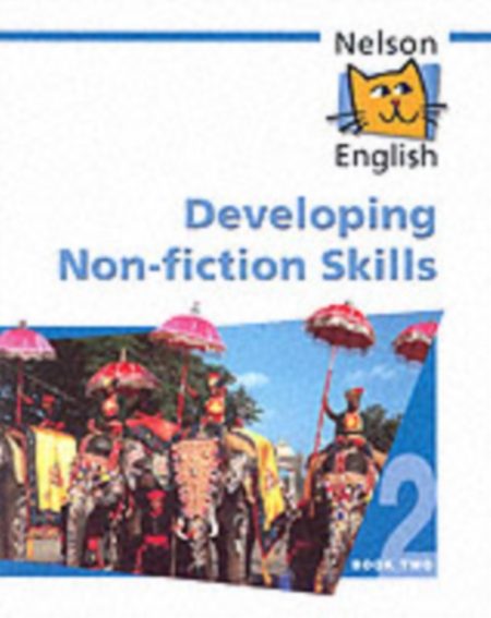 Nelson English - Book 2 Developing Non-Fiction Skills - 9780174247975