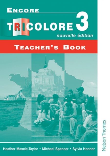 Encore Tricolore Nouvelle 3 Teacher's Book - 9780174403340