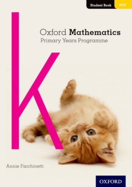 Oxford Mathematics Primary Years Programme Student Book K - 9780190312190