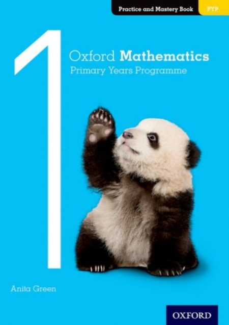 Oxford Mathematics Primary Years Programme Practice and Mastery Book 1 - 9780190312268