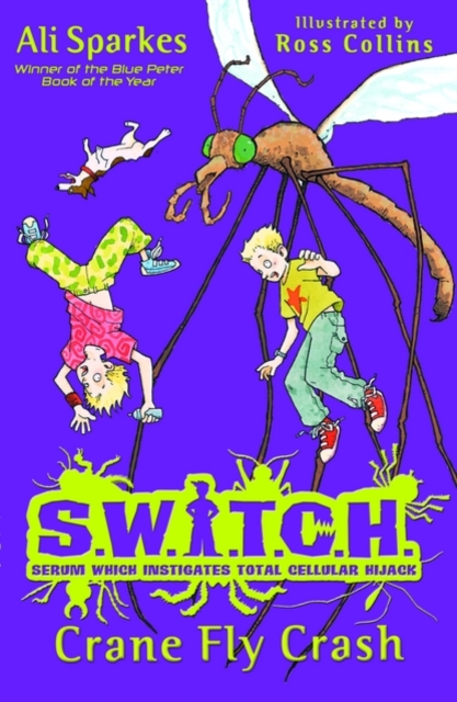 S.W.I.T.C.H: Crane Fly Crash - 9780192729361