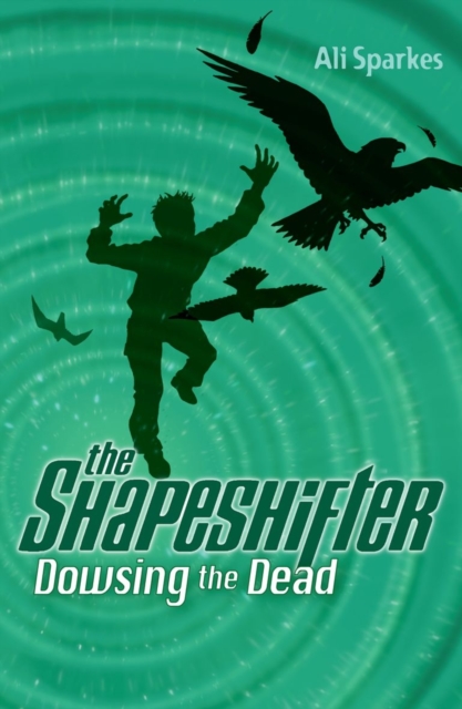 Dowsing the Dead: The Shapeshifter 4 - 9780192754684