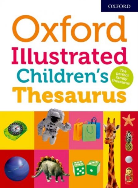 Oxford Illustrated Children's Thesaurus - 9780192767738