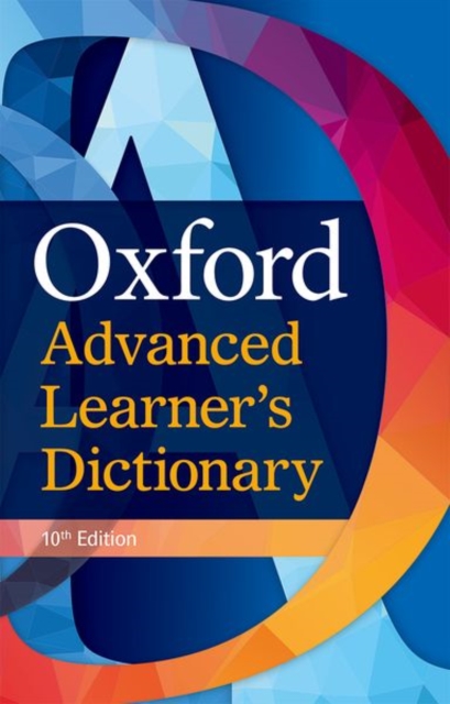 Oxford Advanced Learner's Dictionary: International Student's Edition - 9780194798617