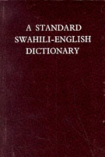 Standard Swahili-English Dictionary - 9780195720075