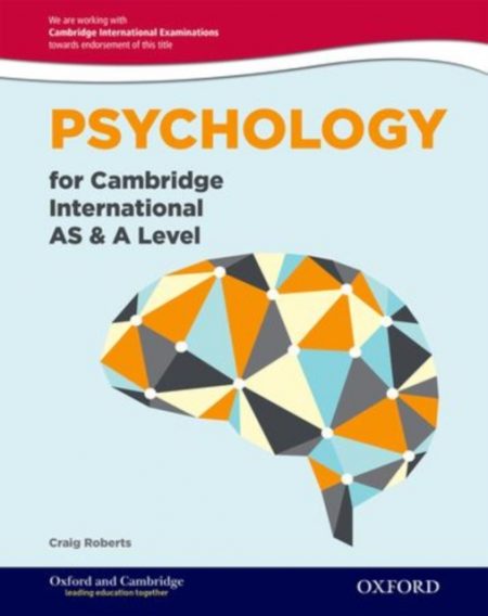 Psychology for Cambridge International AS and A Level : For the 9698 syllabus - 9780198307068