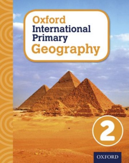 Oxford International Primary Geography: Student Book 2 - 9780198310044